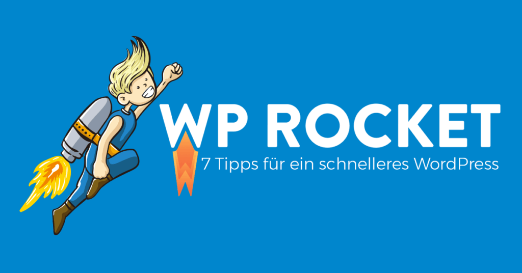 WordPress Performance Optimierung mit WP Rocket