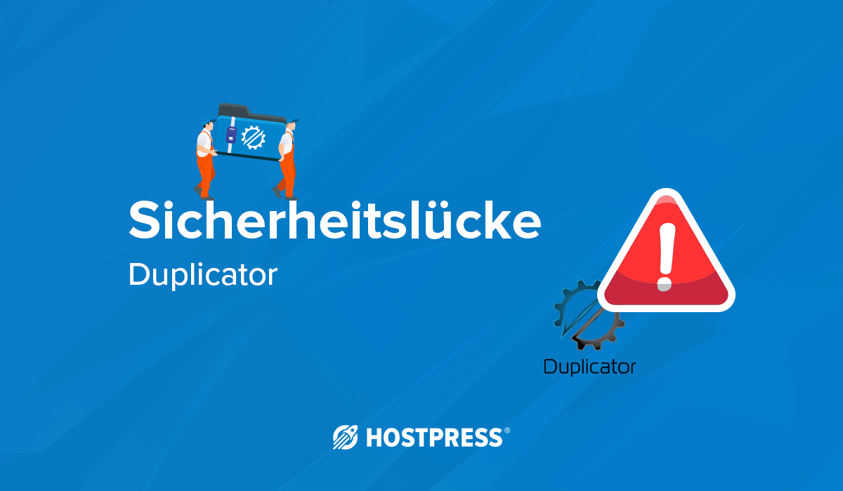 Sicherheitslücke WordPress Plugin duplicator