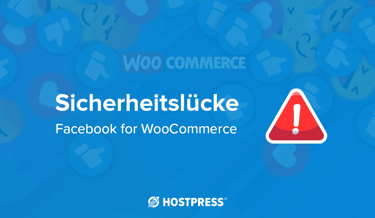Sicherheitslücke facebook for woocommerce
