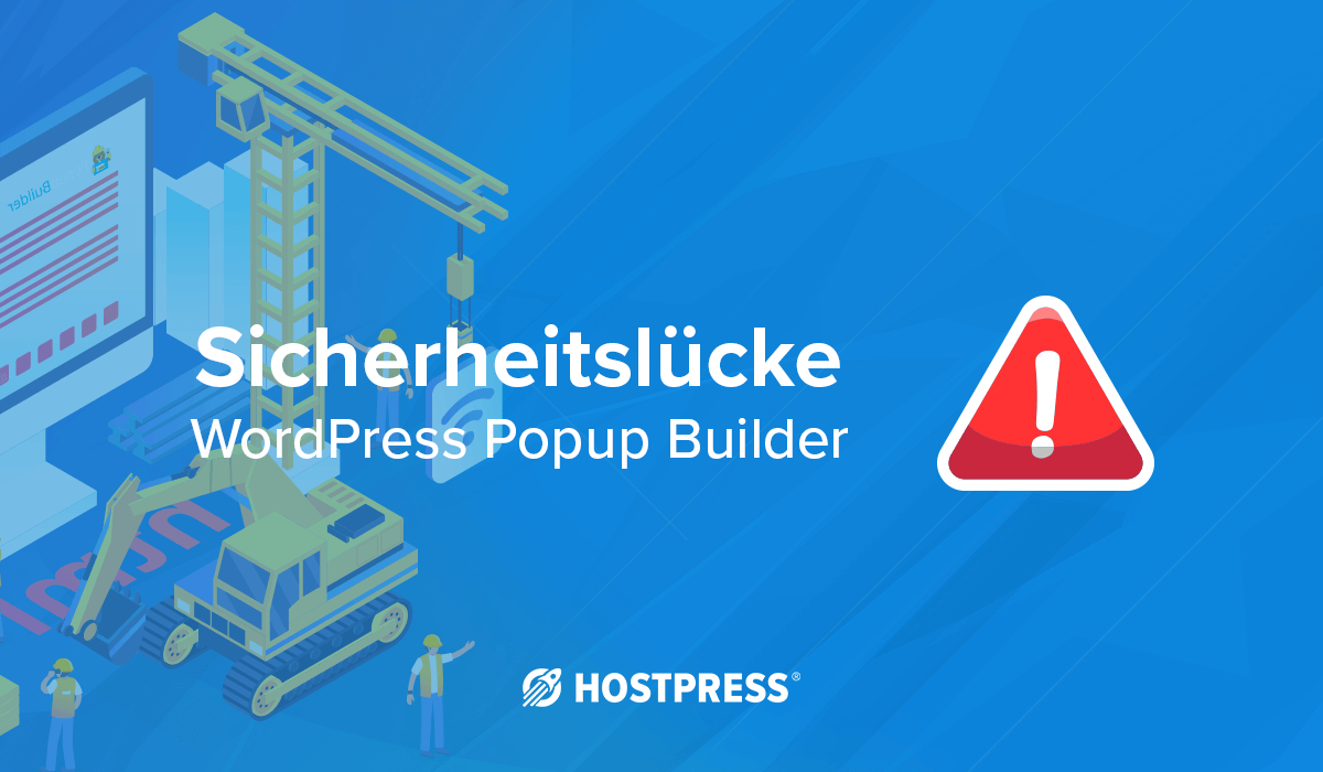 Sicherheitslücke WordPress popup builder