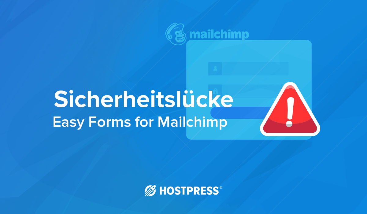 Sicherheitslücke WordPress Plugin easy forms for mailchimp
